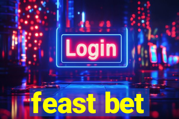 feast bet